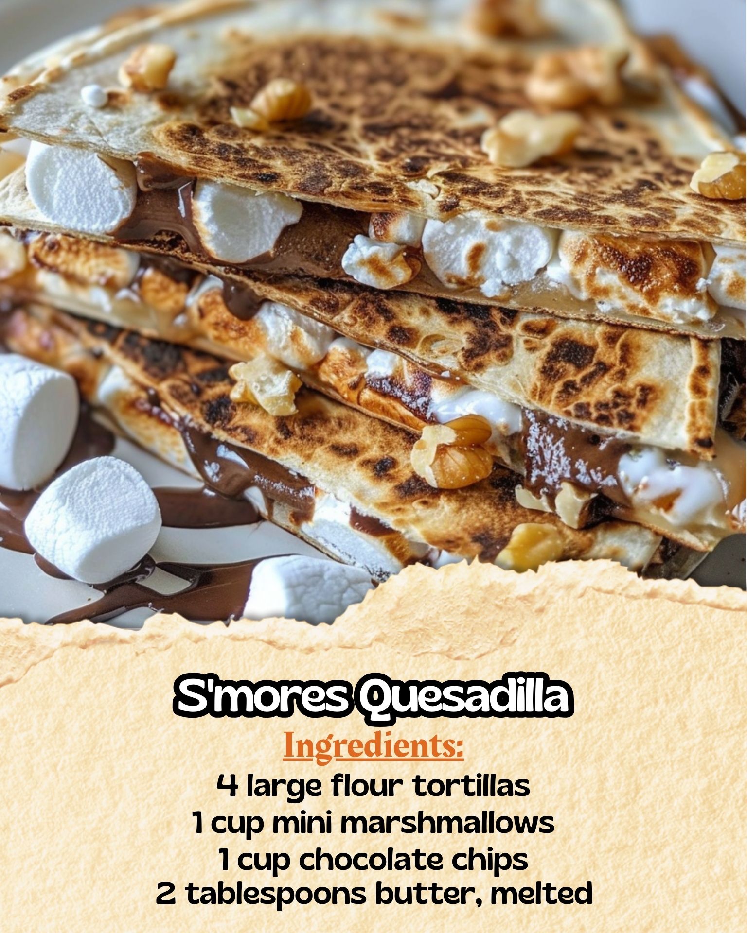 S’mores Quesadilla