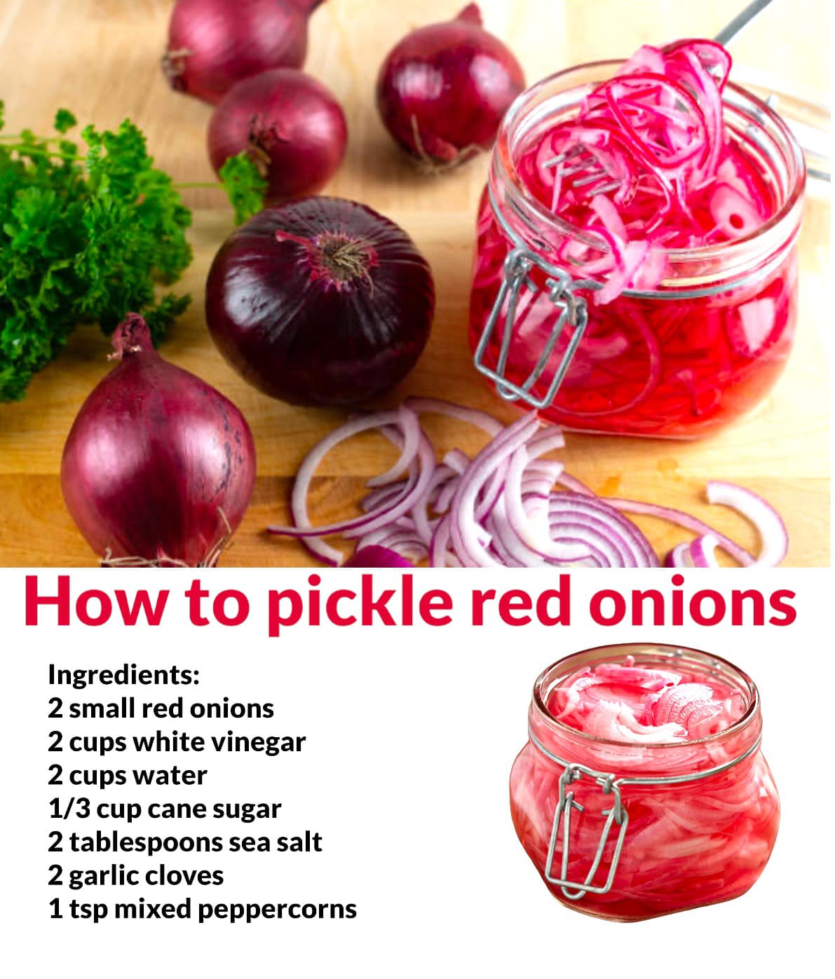 How to pickle red onions