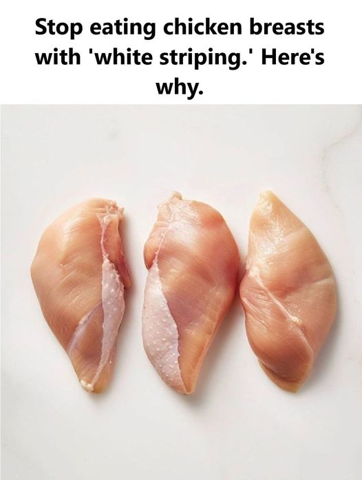 Stop Eating Chicken Breasts with ‘White Striping.’